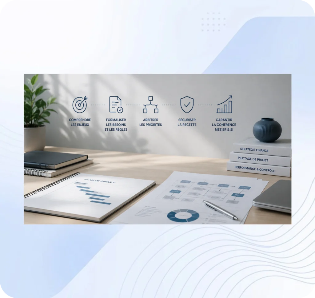 Pilotage de projet Finance et accompagnement fonctionnel ERP